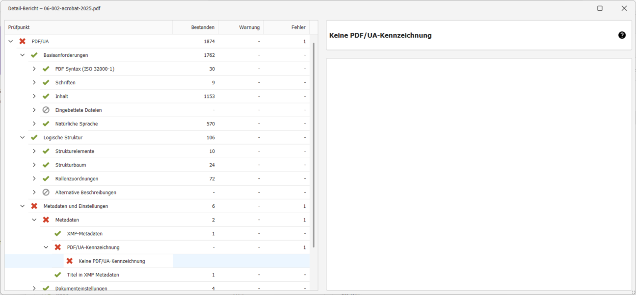 Die Fehlermeldung wird in einer Baumstruktur unter PDF/UA → Metadaten und Einstellungen → Metadaten → PDF/UA-Kennzeichnung → Keine PDF/UA-Kennzeichnung angezeigt.