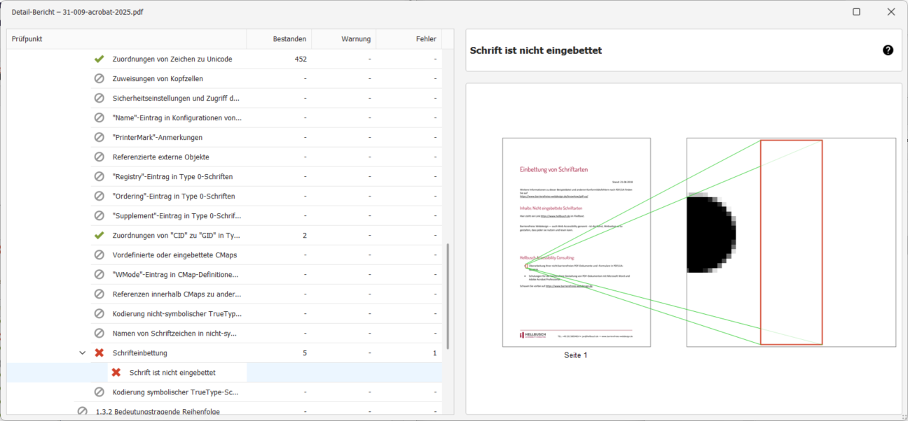Die Fehlermeldung wird in einer Baumstruktur unter PDF/UA → Basisanforderungen → Schriften → Schrifteinbettung → Schrift ist nicht eingebettet angezeigt.